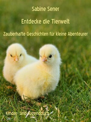cover image of Entdecke die Tierwelt